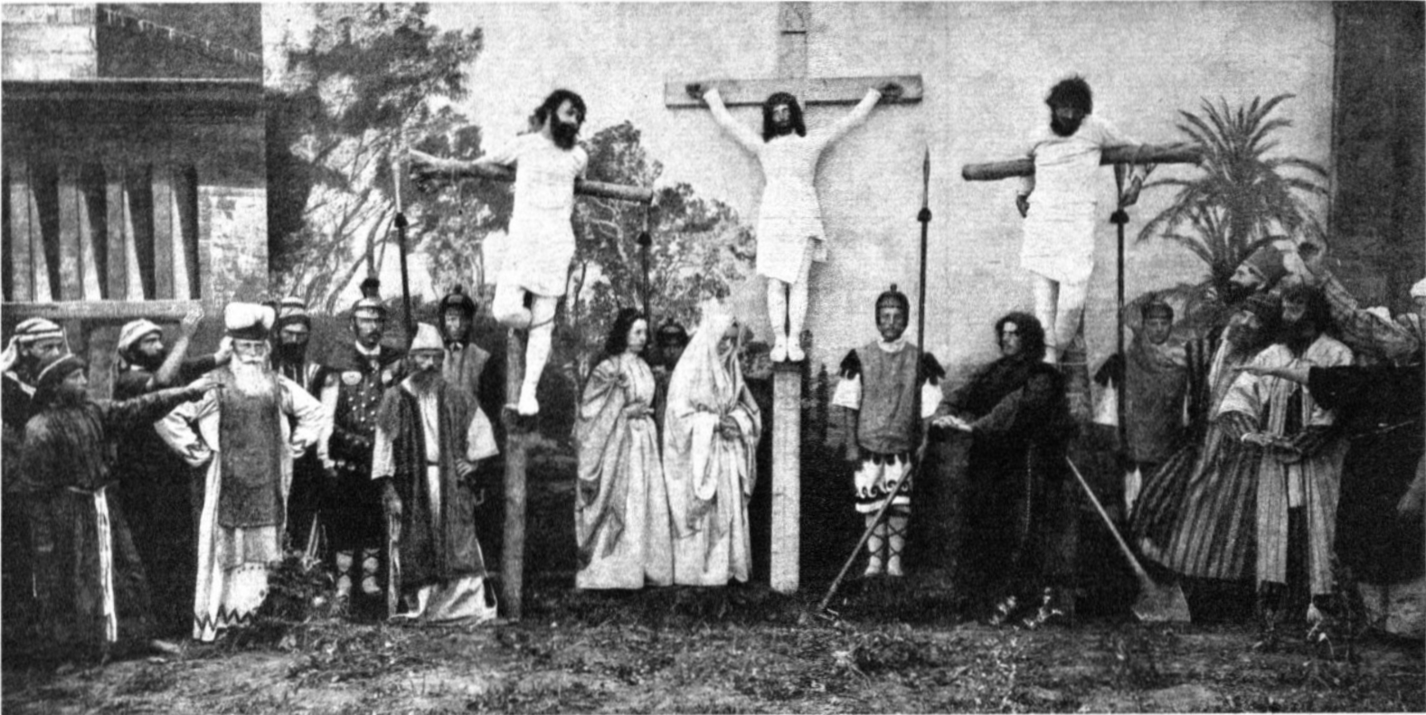 "Die Kreuzigung Christi" aus einer Aufführung im Jahre 1904